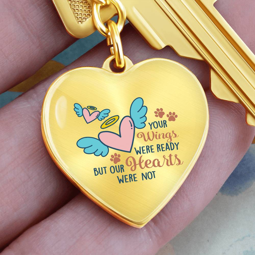 Your Wings Were Ready But Our Hearts Were Not | Pet Necklace