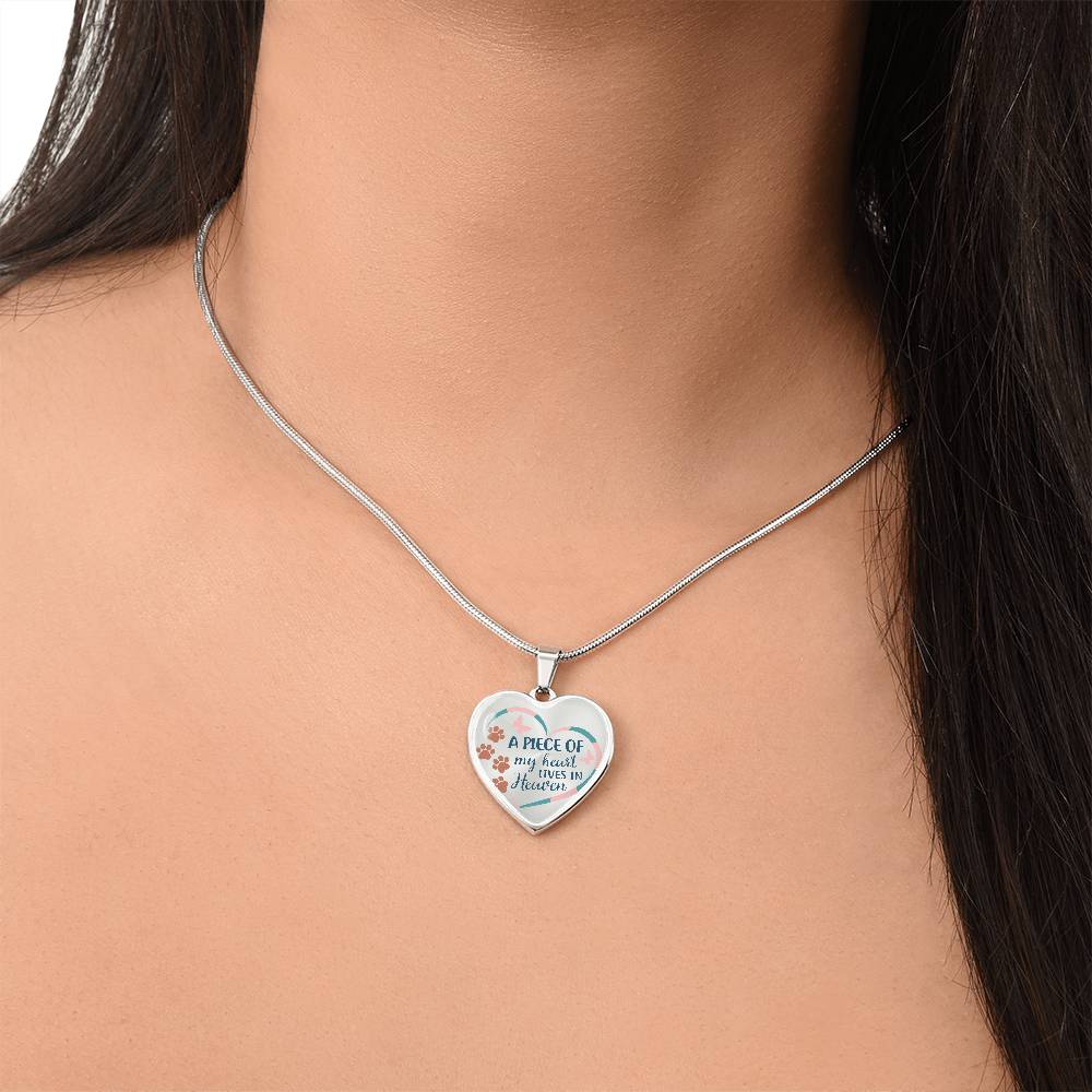 A Piece Of My Heart Lives In Heaven | Pet Memorial Necklace