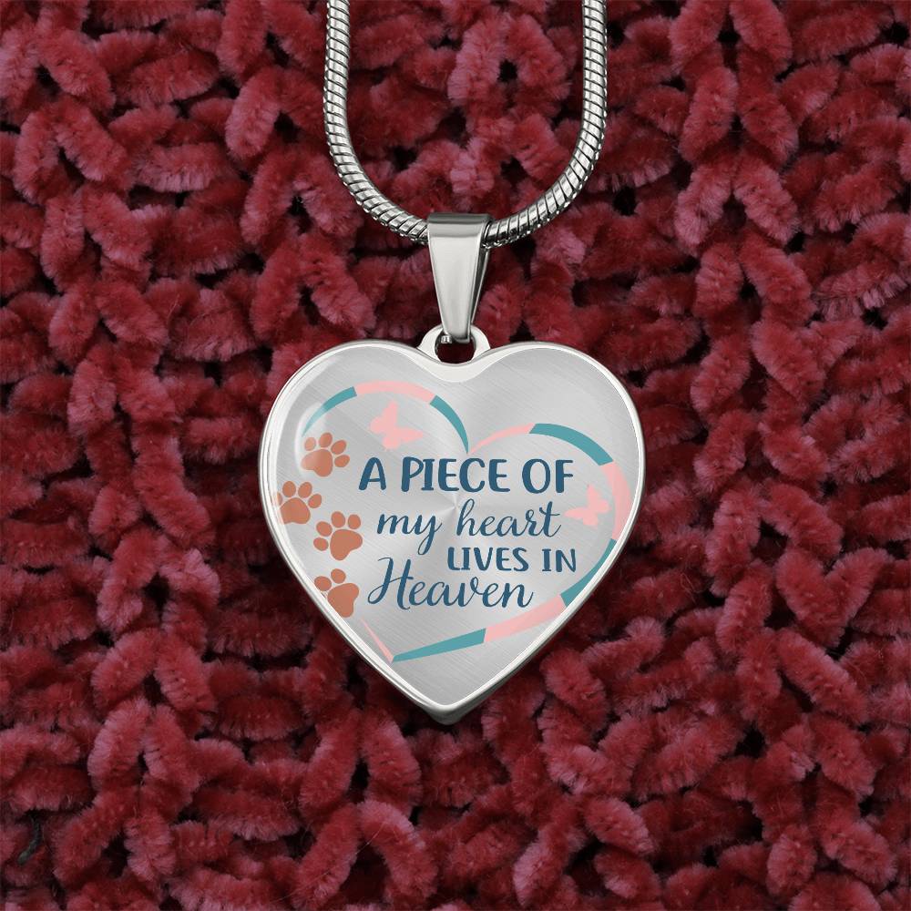 A Piece Of My Heart Lives In Heaven | Pet Memorial Necklace