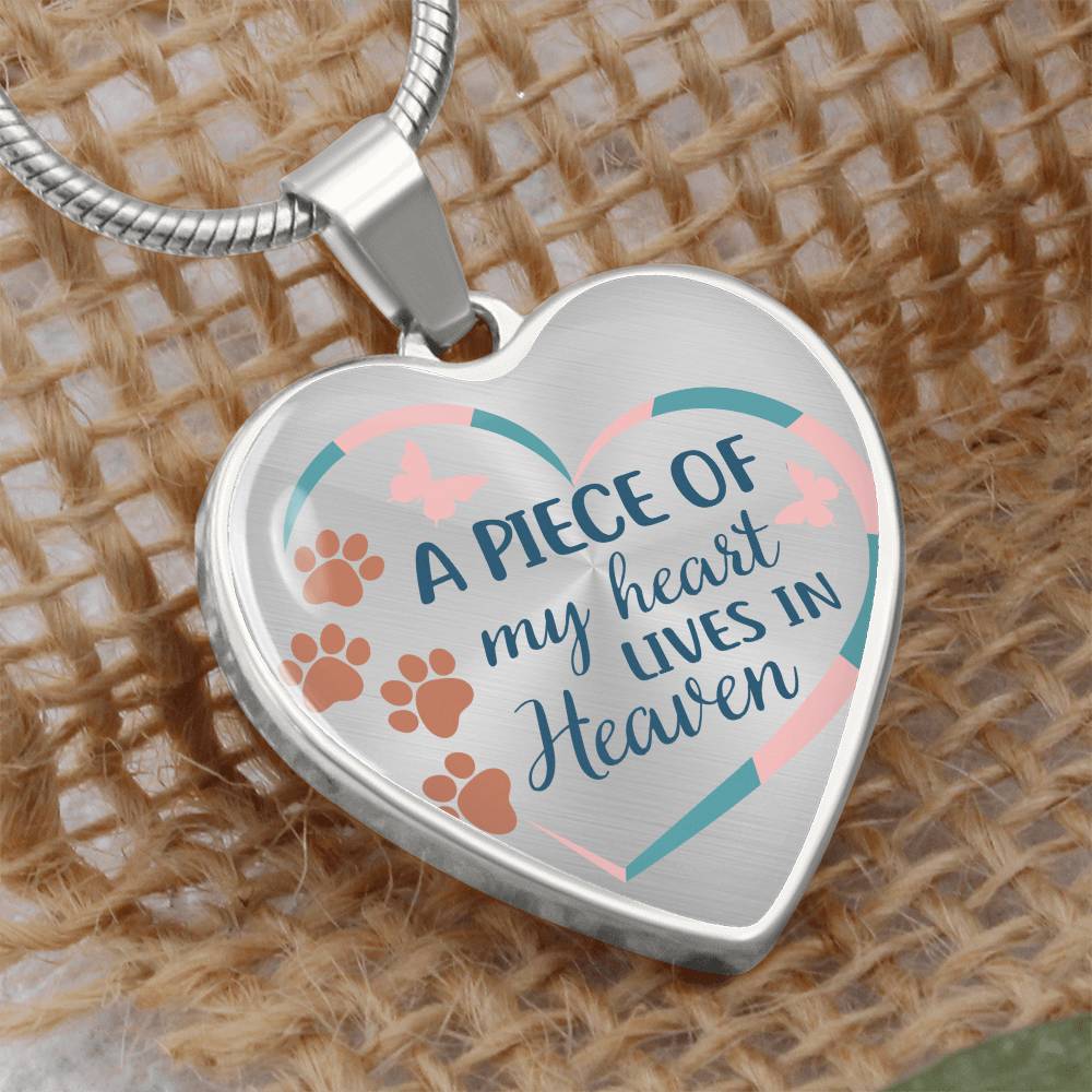 A Piece Of My Heart Lives In Heaven | Pet Memorial Necklace