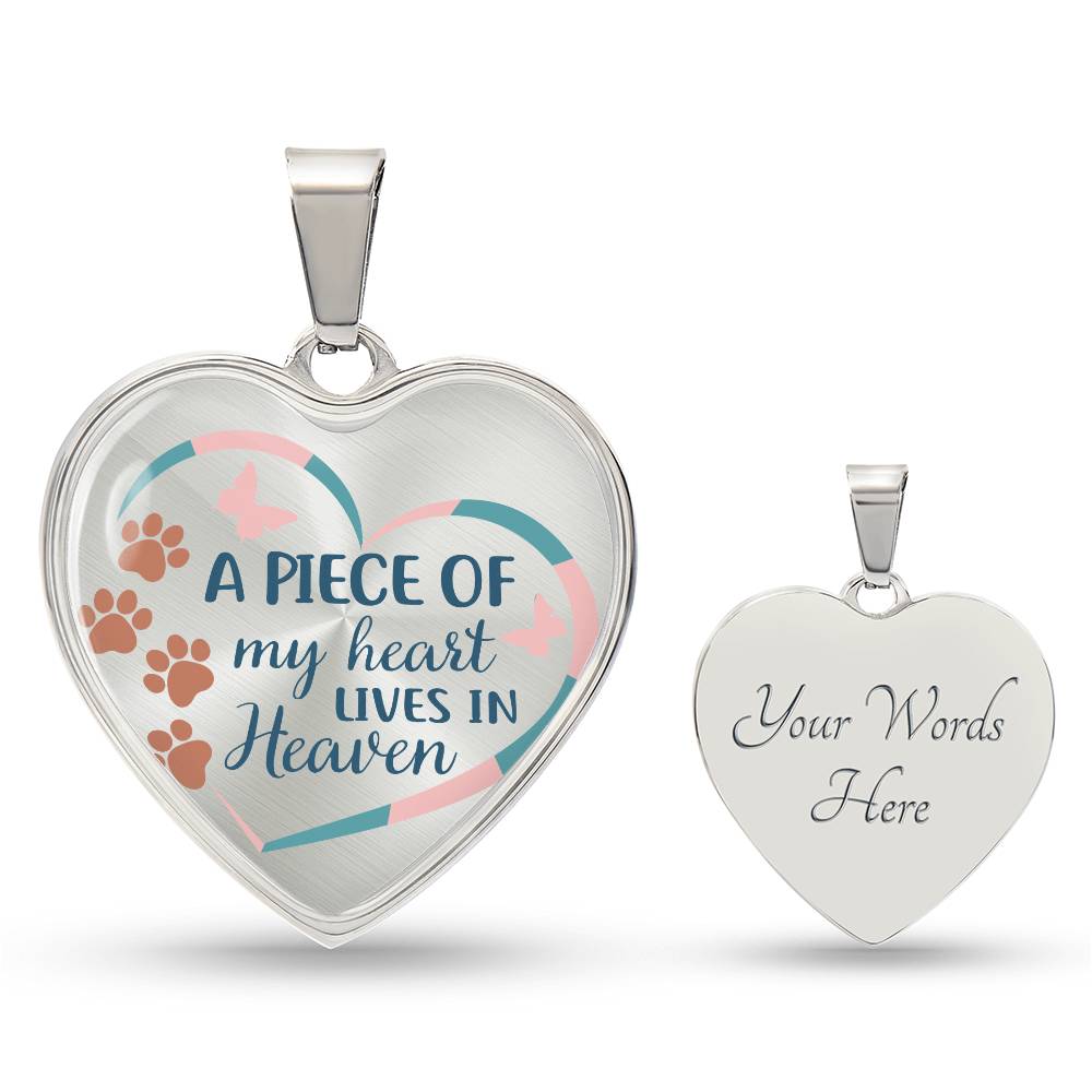 A Piece Of My Heart Lives In Heaven | Pet Memorial Necklace