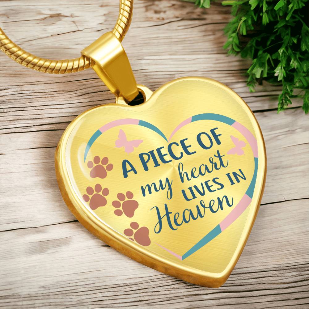 A Piece Of My Heart Lives In Heaven | Pet Memorial Necklace