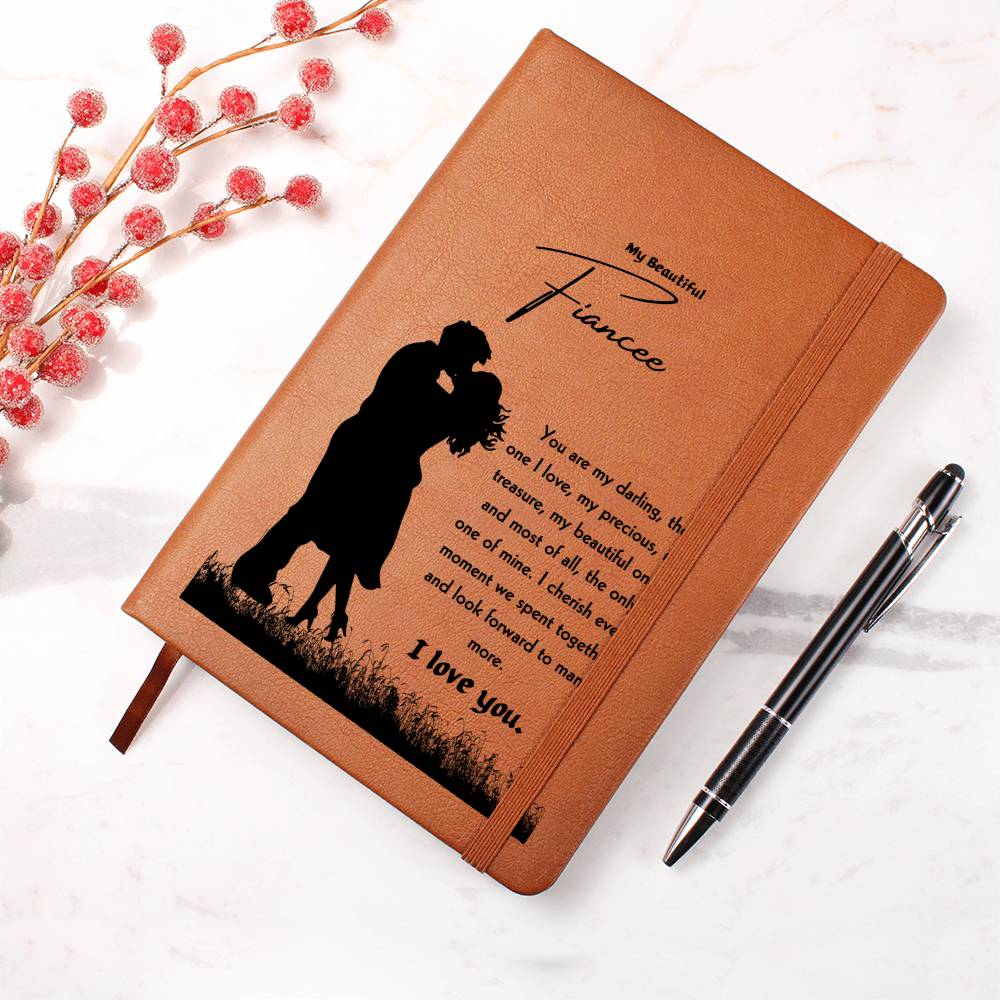 To My Fiancee| The Only One Of Mine | Journal Gift