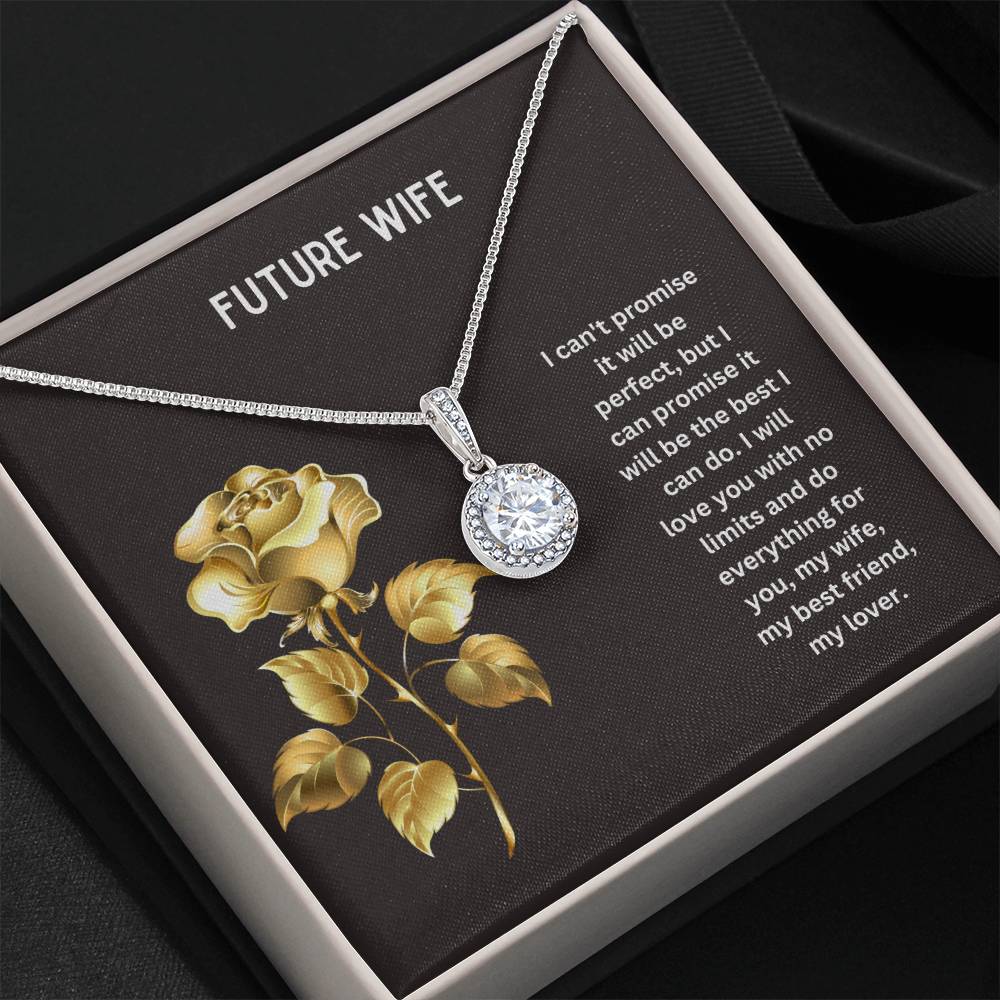 To My Future Wife | I Will Love You With No Limit | Jewelry Pendant Necklace