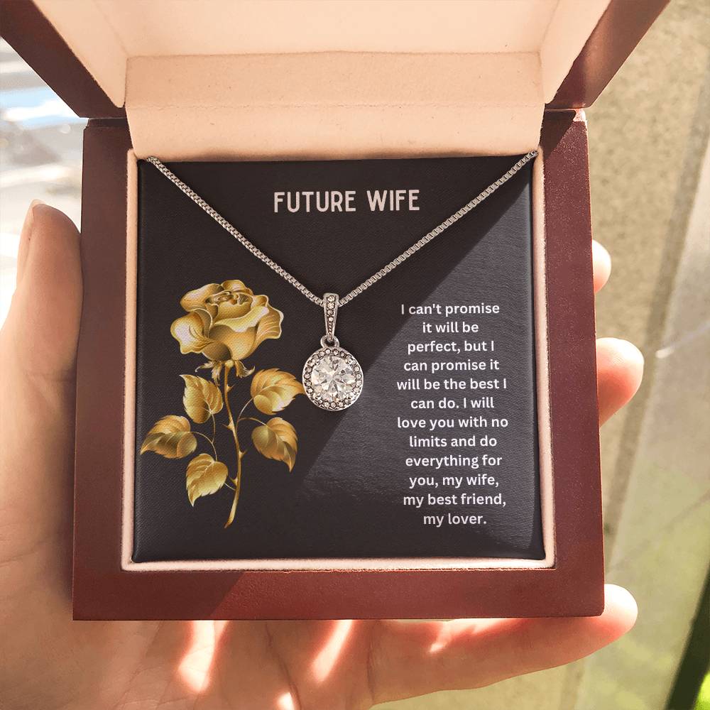 To My Future Wife | I Will Love You With No Limit | Jewelry Pendant Necklace