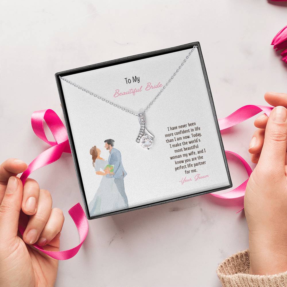 To My Beautiful Bride | I Know You Are The Perfect Life Partner | Pendant Necklace