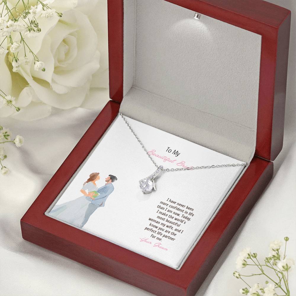 To My Beautiful Bride | I Know You Are The Perfect Life Partner | Pendant Necklace