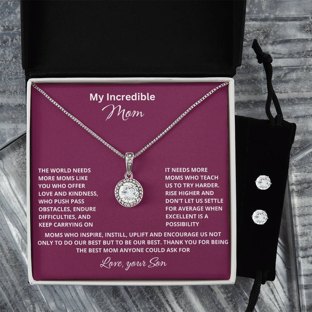 My Incredible Mom | The World Needs More Moms Like You | Pendant Jewelry Necklace + Earrings