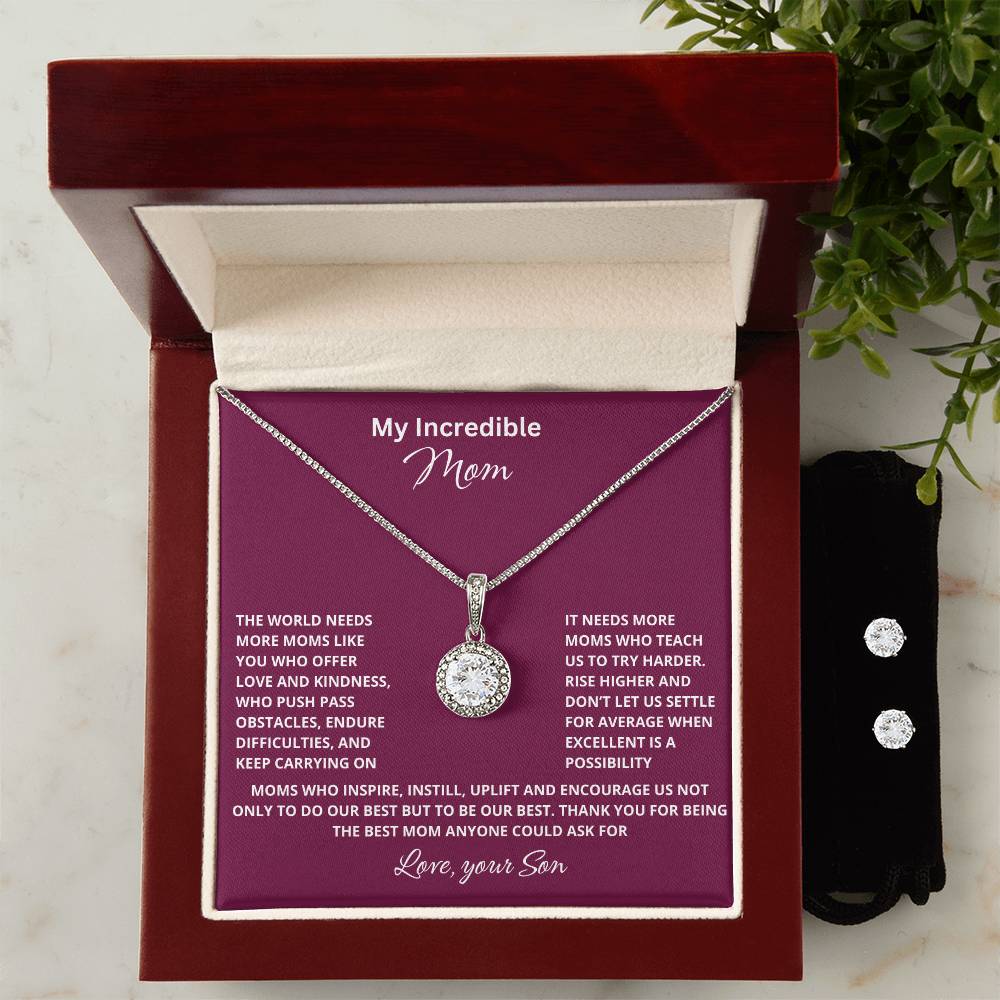 My Incredible Mom | The World Needs More Moms Like You | Pendant Jewelry Necklace + Earrings