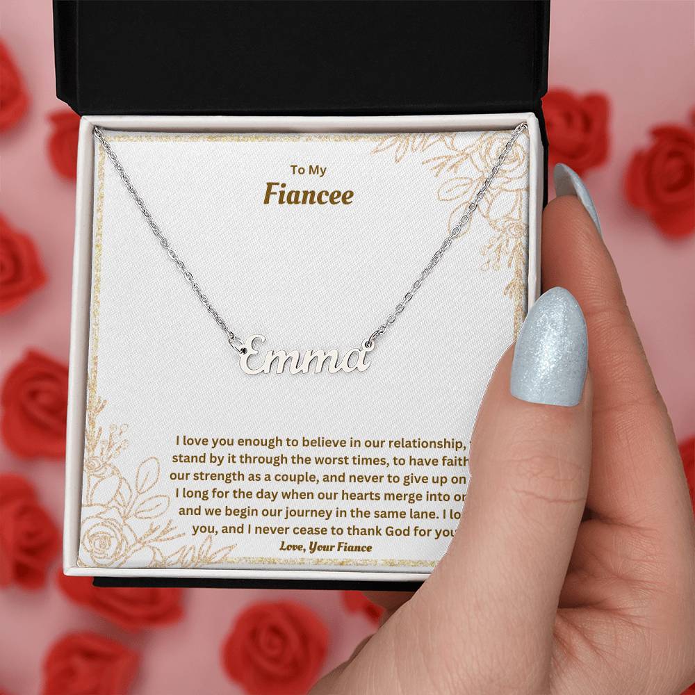 To My Fiancee | I Love You Enough | Custom Name Necklace