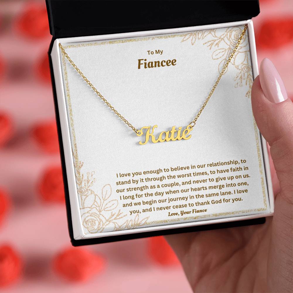 To My Fiancee | I Love You Enough | Custom Name Necklace