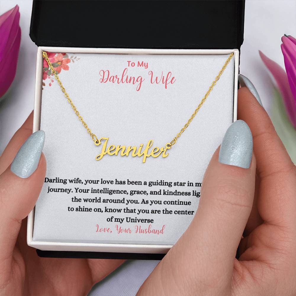 To My Darling Wife | You Are The Center Of My Universe | Name Necklace