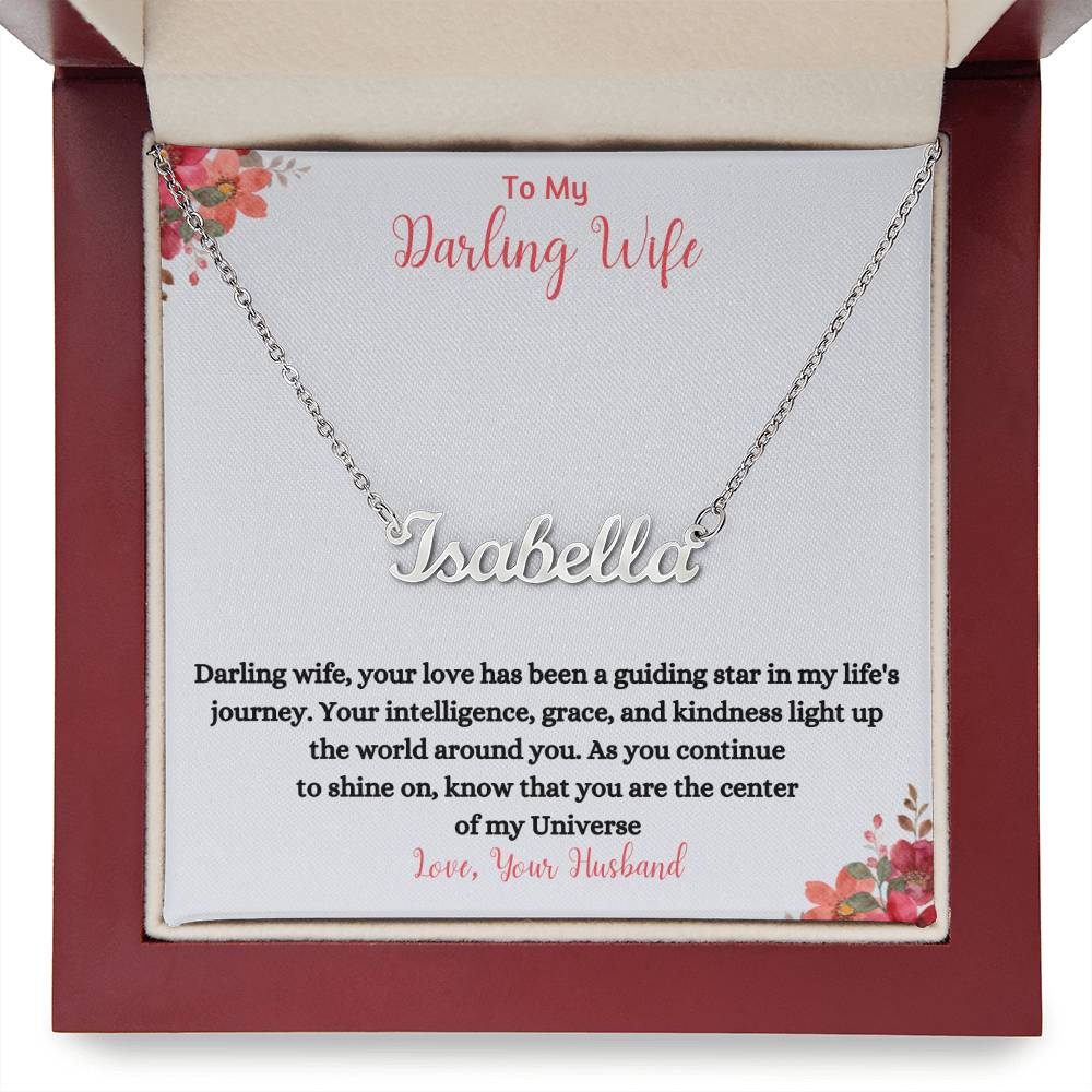 To My Darling Wife | You Are The Center Of My Universe | Name Necklace