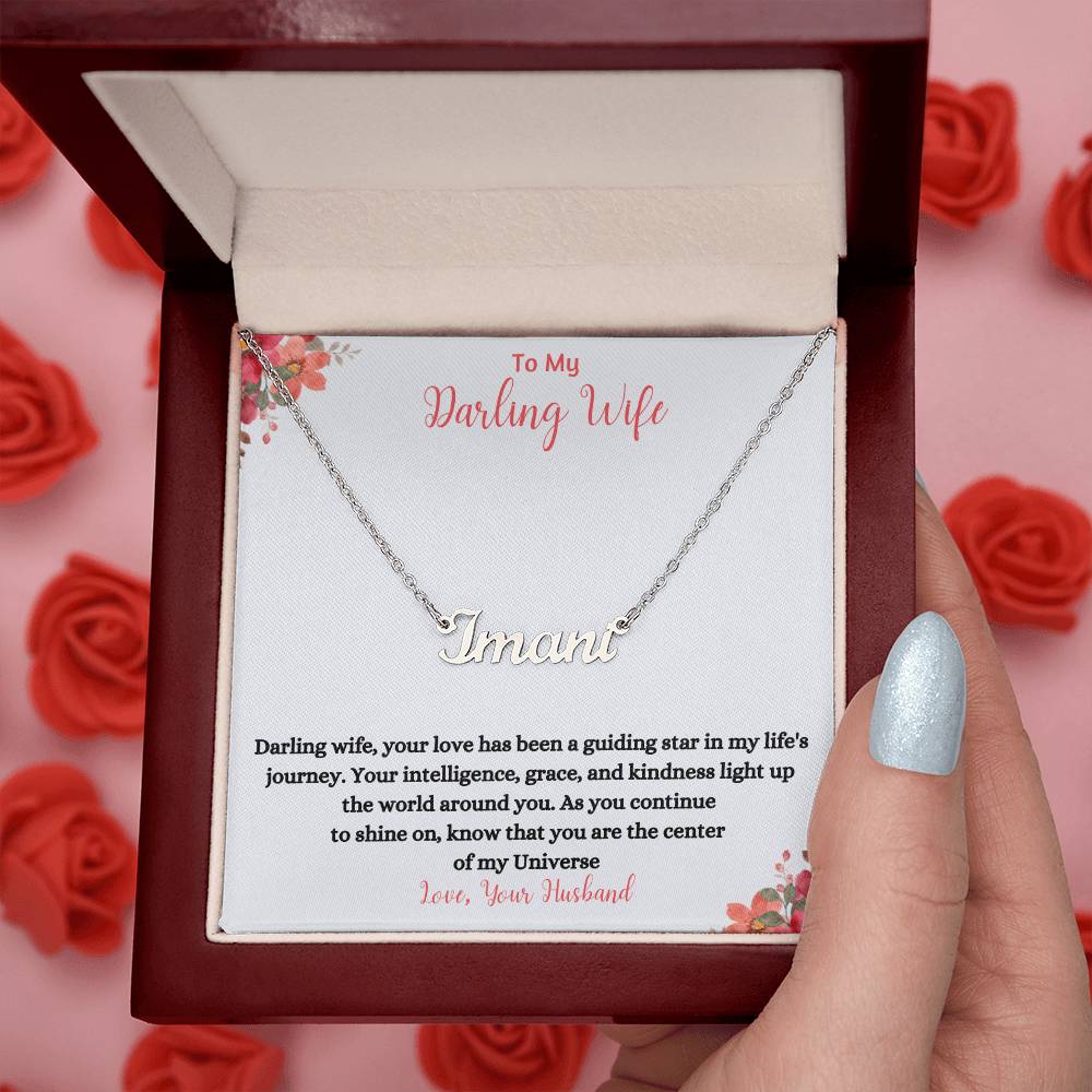 To My Darling Wife | You Are The Center Of My Universe | Name Necklace