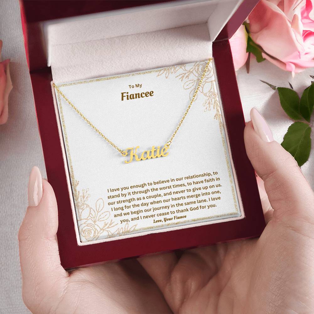 To My Fiancee | I Love You Enough | Custom Name Necklace