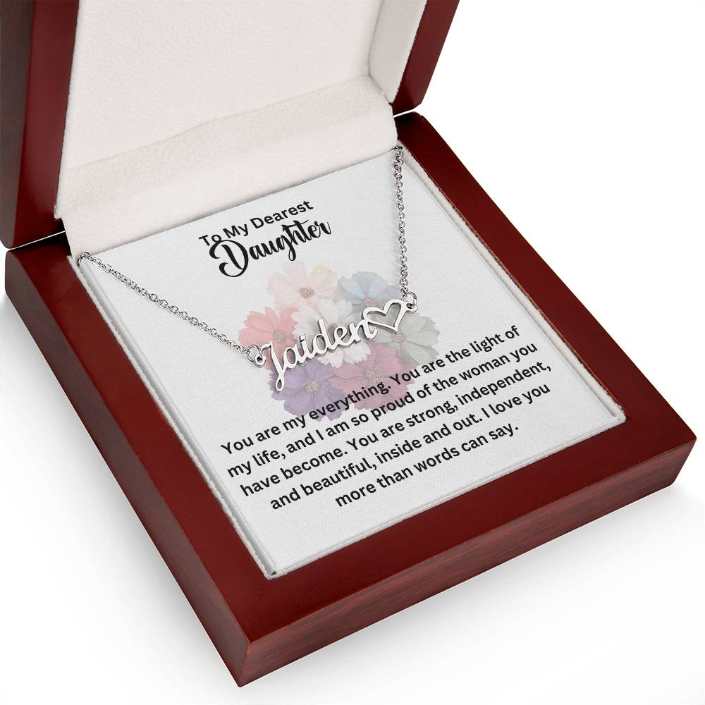 To My Dearest Daughter | You are My Everything | Pendant Name Necklace