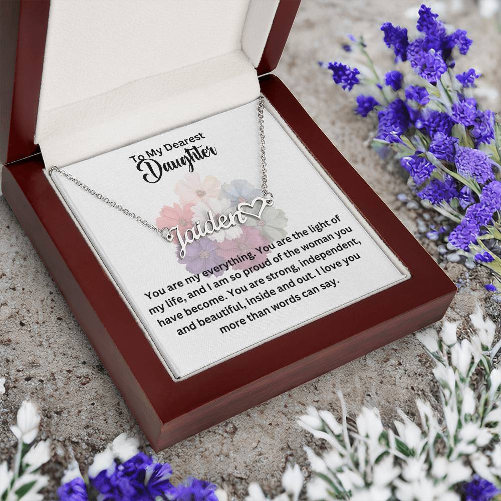 To My Dearest Daughter | You are My Everything | Pendant Name Necklace