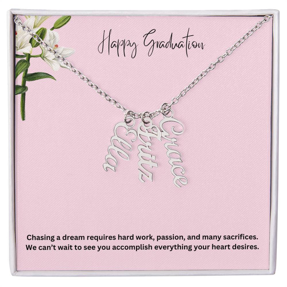 Happy Graduation | Multi Vertical Name Necklace