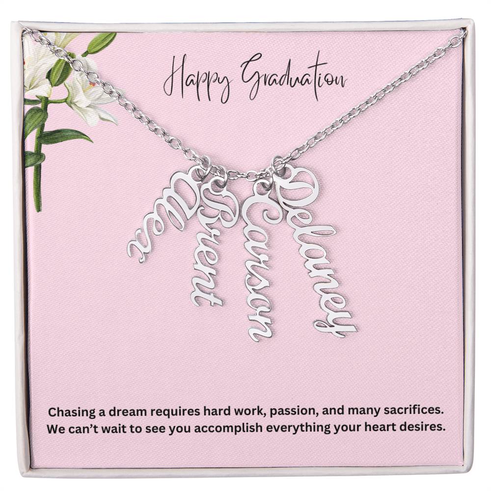 Happy Graduation | Multi Vertical Name Necklace