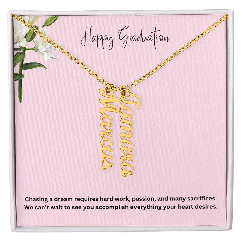 Happy Graduation | Multi Vertical Name Necklace