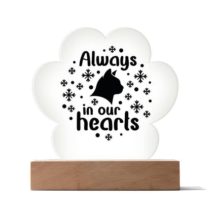 Always In Our Hearts | Cat Acrylic Plaque