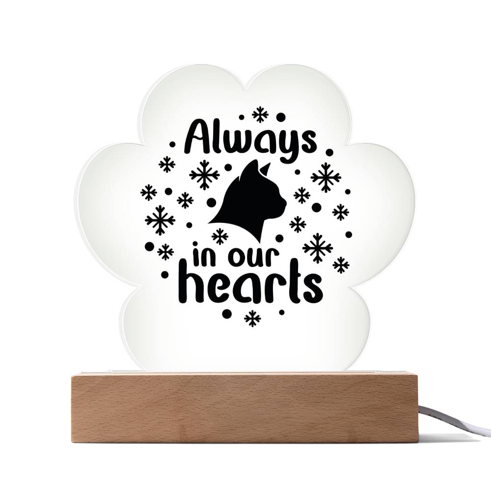 Always In Our Hearts | Cat Acrylic Plaque